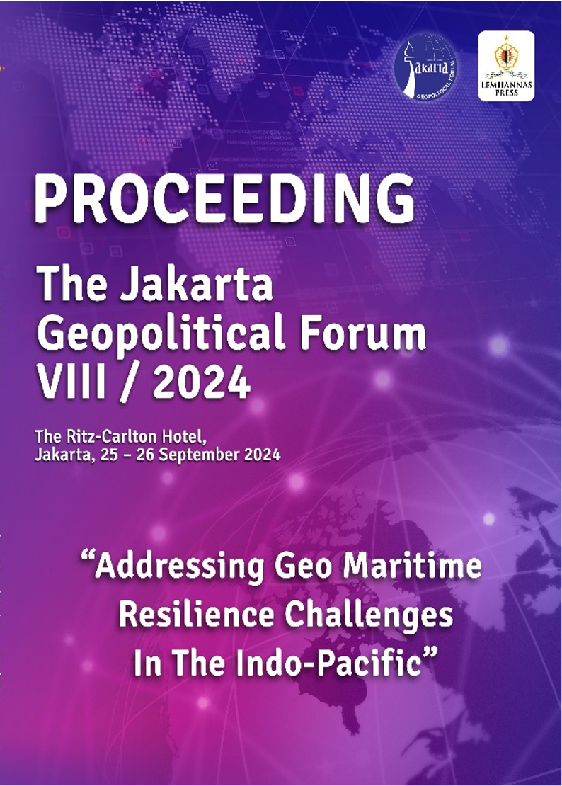 View Vol. 8 No. 1 (2024): THE JAKARTA GEOPOLITICAL FORUM (JGF)